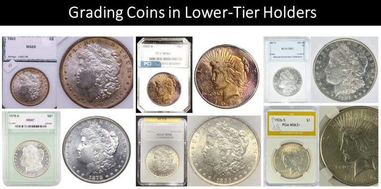 Grading coins in lower-tier holders